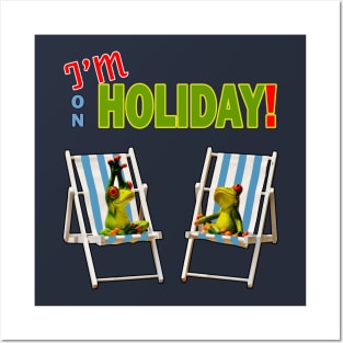 I'm on Holiday for relaxation Design Posters and Art